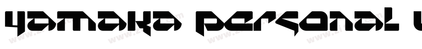 Yamaka Personal Used字体转换